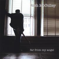 Rich McCulley : Far From My Angel