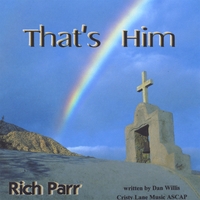 Rich Parr : That's Him