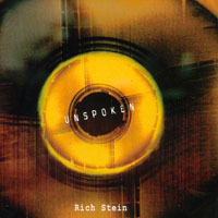 Rich Stein : Unspoken