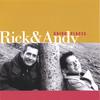RICK & ANDY: Going Places