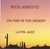 RICK ARROYO: ON FIRE IN THE DESERT