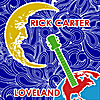 Rick Carter: LOVELAND