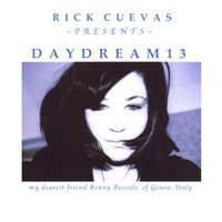 Rick Cuevas : Daydream13