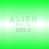 RICK D: The Alien Mix CD