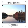 RICK DAKOTAH: Lessons