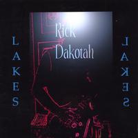 Rick Dakotah : Lakes