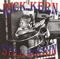 Rick Kern : Still Rockin'