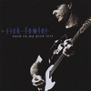 RICK FOWLER: Back On My Good Foot
