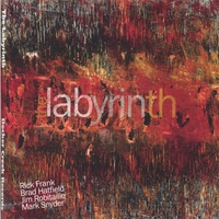 Rick Frank : The Labyrinth