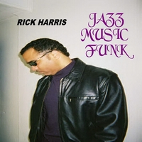 Rick Harris : Jazz Music Funk