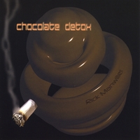 Rick Manwiller : Chocolate Detox