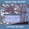 RICK OTT: From The Heart - After Hours