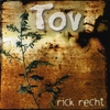 RICK RECHT: Tov