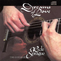 Rick Sprague : Dreams Of Love