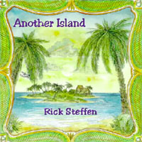 Rick Steffen : Another Island