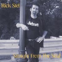 Rick Stel : Straight From The Soul