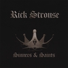 RICK STROUSE: Sinners and Saints