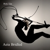 RICK TJIA: Aeia Bridled