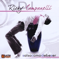 Dj Ricky Campanelli : Salsa Como Debe Ser