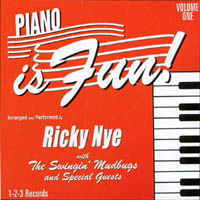 RICKY NYE: Piano Is Fun!