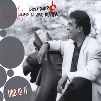 Rico Barr &The Jump n Jive Review : This Is It