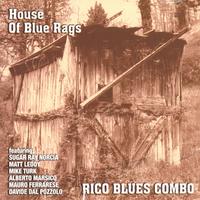RICO BLUES COMBO: House Of Blue Rags