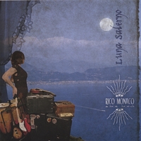 Rico Monaco & Sol Sons : Luna Salerno
