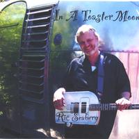 Ric Seaberg : In A Toaster Moon/Single