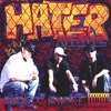 RIDE-N-SMOKE: Hater Made