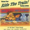VARIOUS: Ride The Train Volume IV