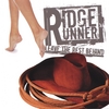 RIDGE RUNNER: Leave The Rest Behind