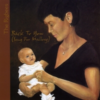 The Rigbees : Back To You (Song For Mallory)