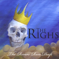The Righs : The Rivers Run Deep