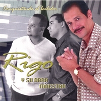 Rigo y su Obra Maestra : Conquistando al Bailador