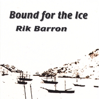 RIK BARRON: Bound for the Ice