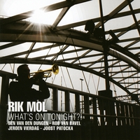 Rik Mol : What's on Tonight?!