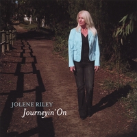 Jolene Riley : Journeyin' On