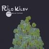 RILO KILEY: More Adventurous