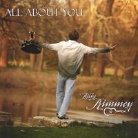 Mike Rimmey : All About You
