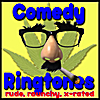 Comedy Ringtones, Funny Sound FX & Silly Messages: Ring Tone Classics, Modern Original Messaging, Rude Raunchy, X Rated