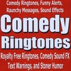Comedy Ringtones, Funny Alerts, Messages, Sound Effects: Royalty Free Ringtones, Comedy Sound FX, Text Warnings, and Stoner Humor