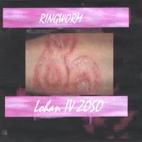 Ringworm : Lindsay Lohan IV (ZOSO)