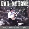 RIP CARSON: My Simple Life
