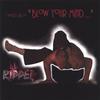 RIPPED: Blow Your Mind