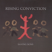 Rising Conviction : Saving Sons