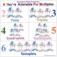 Rita Mizrahi Shamie aka Grandma Rita : "A" YOU'RE ADORABLE - FOR MULTIPLES. One Song Each For Twins Triplets Quads Quints & Sextuplets .