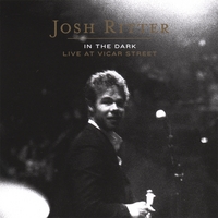 JOSH RITTER: In the Dark - Live at Vicar Street