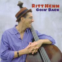 Ritt Henn : Goin' Back