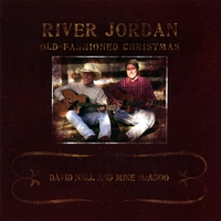 River Jordan : Old Fashioned Christmas