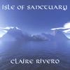 CLAIRE RIVERO: Isle of Sanctuary